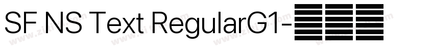 SF NS Text RegularG1字体转换